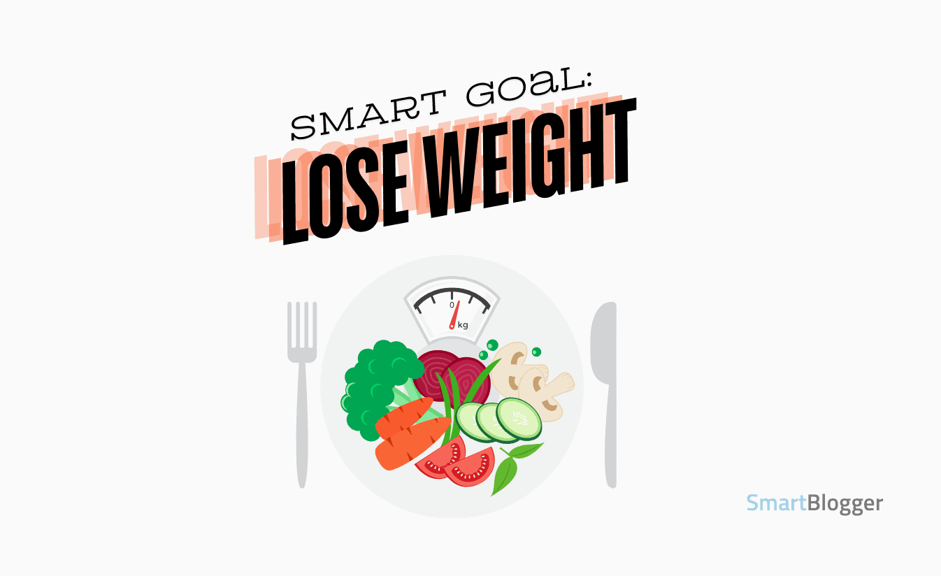 Losing weight is probably the most common New Year's resolution, which makes it a common SMART goal